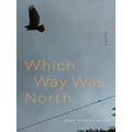 Which Way Was North