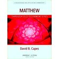 Matthew Through Ot Eyes
