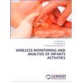 Wireless Monitoring and Analysis of Infants Act...