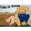 Life is Good Fridge Magnet