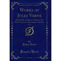 Works of Jules Verne, Vol. 10: Dick Sands (Clas...