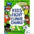 2minutesuperhero: Kids Fight Climate Change: Ac...