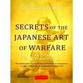 Secrets Of The Japanese Art Of Warfare