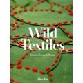Wild Textiles