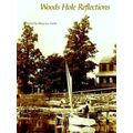 Woods Hole Reflections