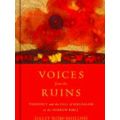 Voices from the Ruins