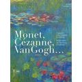 Monet, Cezanne, Van Gogh (German-Italian Edition)