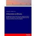 A Dissertation on Miracles