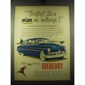 1948 Mercury Cars Ad - Thrifty? It's a miser on mileage