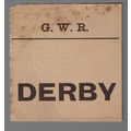 GREAT WESTERN RAILWAY LUGGAGE LABEL - DERBY (Caps)