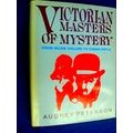 Victorian Masters Of Mystery