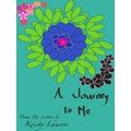 A Journey To Me