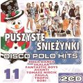 Disco Polo Hits 11 - Puszyste sniezynki (CD 2 d...