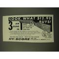 1964 Hy-Score Air Gun Ad - Look what $12.95 buys!
