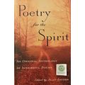 POETRY FOR THE SPIRIT AN ORIGINAL ANTHOLOGY OF ...