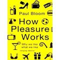 How Pleasure Works