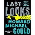 A Charlie Waldo Novel; Last Looks