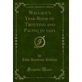 Wallace's Year-Book of Trotting and Pacing in 1...