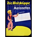DIE HOLZKOPPE 1956 Karl Magersuppe Marionette N...