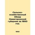 Agricultural and Economic Survey of Nizhny Novg...