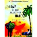Love In The Season Of Hate