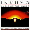 INKUYO - ART FROM SACRED LANDSCAPES NEW CD ANDE...