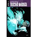 The Death-Defying Doctor Mirage Vol. 1 by Van M...