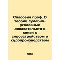 Prof. Spasovich On the theory of forensic crimi...