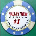 Valley View. $1 Casino Chip. Valley Center, CA....