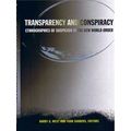 Transparency And Conspiracy