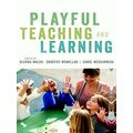 Playful Teaching and Learning by Walsh