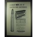 1964 Federal Center Fire Cartridges Ad - Great ...