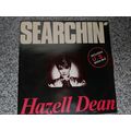 Hazell Dean ‎– Searchin' (I Gotta Find A Man) R...