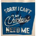 Sorry I Can't T-Shirt