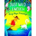 Just Wild Enough: Mireya Mayor, Primatologist