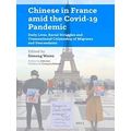 Chinese in France amid the Covid-19 Pandemic