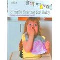 Lotta Jansdotter's Simple Sewing For Baby