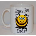 Crazy Bee Lady Mug Can Personalise Funny Animal...