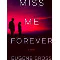 Miss Me Forever