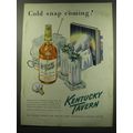 1949 Kentucky Tavern Bourbon Ad - Cold snap com...