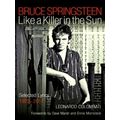 Like a Killer in the Sun by Bruce Springsteen