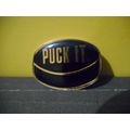 ''Puck It'' Hockey Lapel Pin
