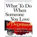 What To Do When Someone You Love Is Depressed