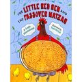 The Little Red Hen And The Passover Matzah