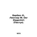 Barbus A., Lingner M. Der Ziegenhirt (Shepherd). In German /Barbyus A., Lingn