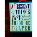 A Present Of Things Past