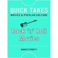 Quick Takes: Movies and Popular Culture: Rock n' Roll Movies