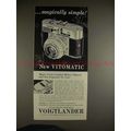 1959 Voigtlander Vitomatic Camera Ad - Magically Simple