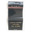 old Matchbook Cover - Castle Hotel, Hatton