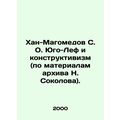 Khan-Magomedov S. O. Yugo-Lef and Constructivism (based on materials from N. Sok